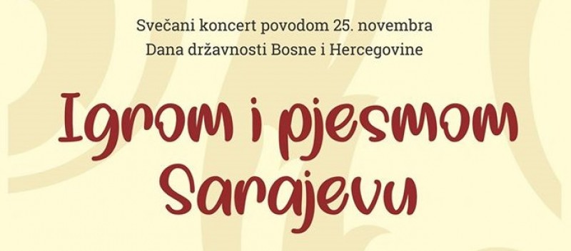 Gala Concert "Dances and songs for Sarajevo"